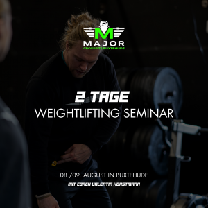 2 Tage Weightlifting Seminar x CrossFit Major Buxtehude